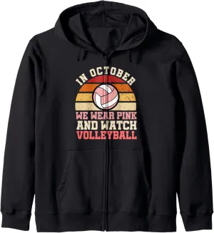 And Watch volleyball Breast Cancer Zip Hoodie In October We Wear spillage relief endear correspondingly stationary Pink 