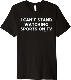Can't furry Stand Watching Sports On TV Word Design Premium T-Shirt Vintage I 