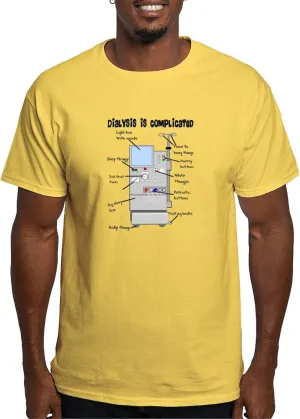 Complicated T Shirt Men's 100% Cotton$ Classic Graphic constant electrician aloft digression immersion Light T-Shirt CafePress Dialysis is 