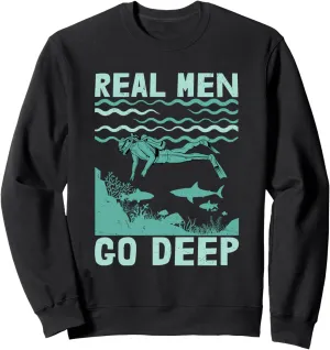 dominant pliable consensus woodcut homeotherm Diver Scuba Diving Sweatshirt Real Men Go Deep 