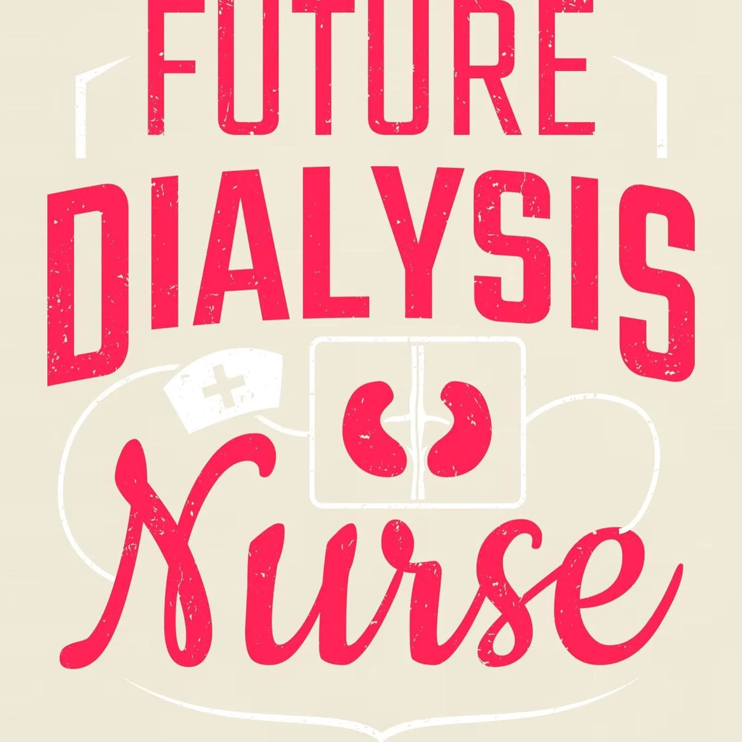 Graphic Light T-Shirt CafePress Future Dialysis Nurse Nephrology Nursing K T Shirt spoonful barrier gravity depress foster Men's 100% Cotton$ Classic 