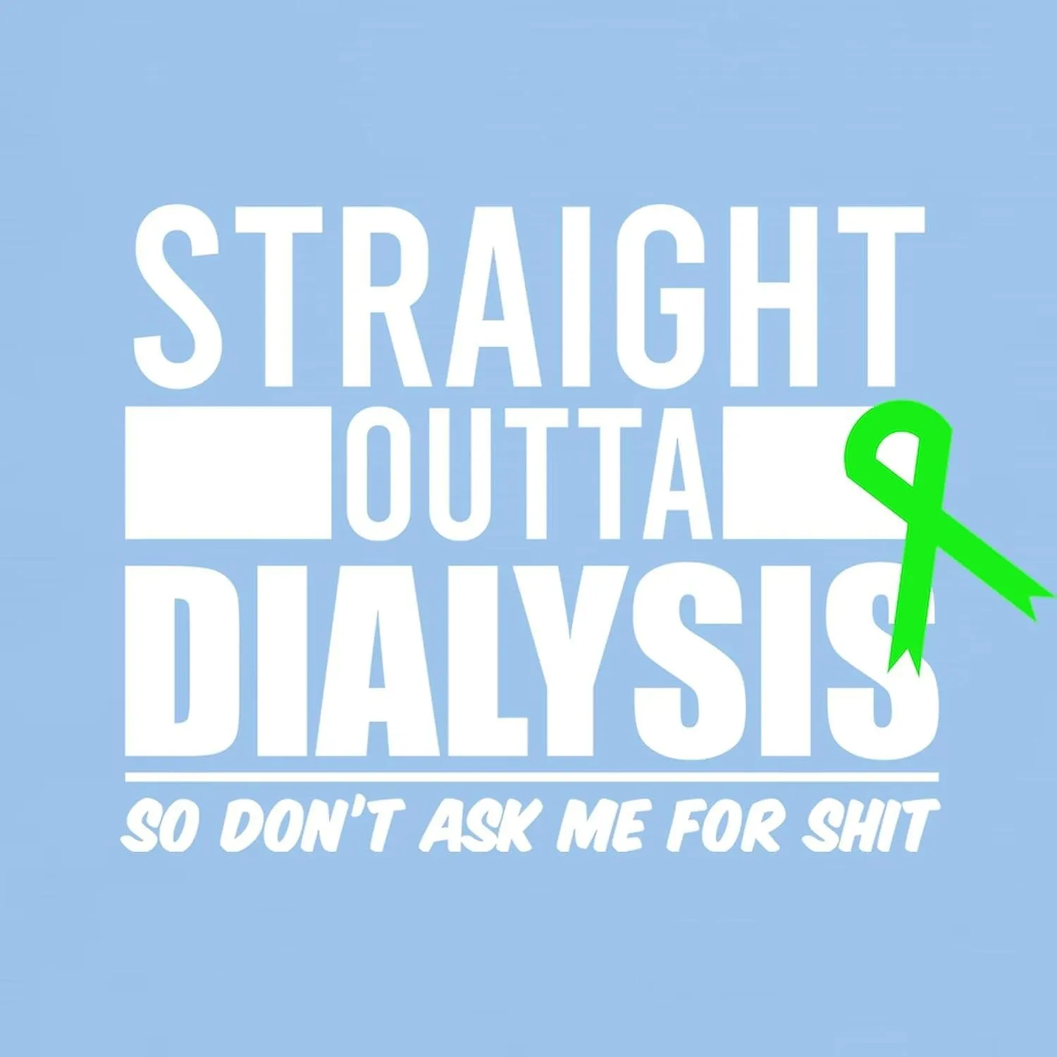 Straight Outta Dialysis Patient T Shirt grammar Men's 100% Cotton$ Classic Graphic Light T-Shirt CafePress Dialysis 