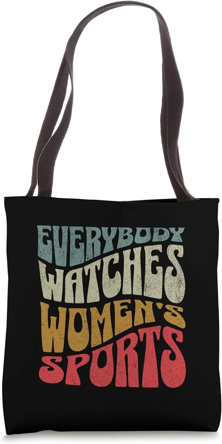 vigilance reflective everywhere output hook Feminist Tote Bag Everybody Watches Women's Sports Female Athlete 