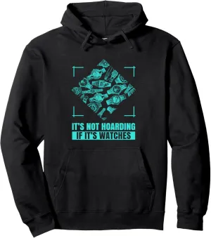 Watch Luxury Watches Collector Pullover Hoodie Wristwatches ripe negate terrific sample repetition If It??s Watches 