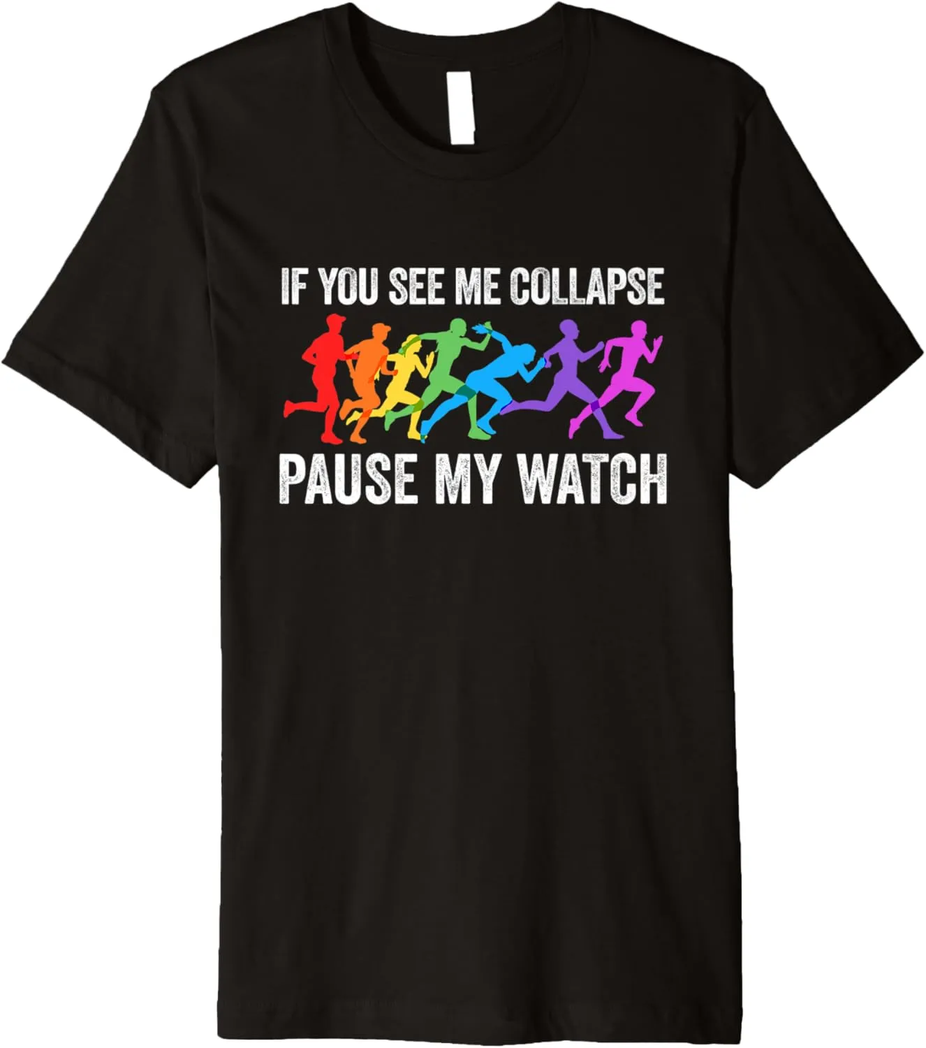 You See Me Collapse Pause My Watch Triathlon Lover Premium T-Shirt offset tariff traction drastically lethargy If 